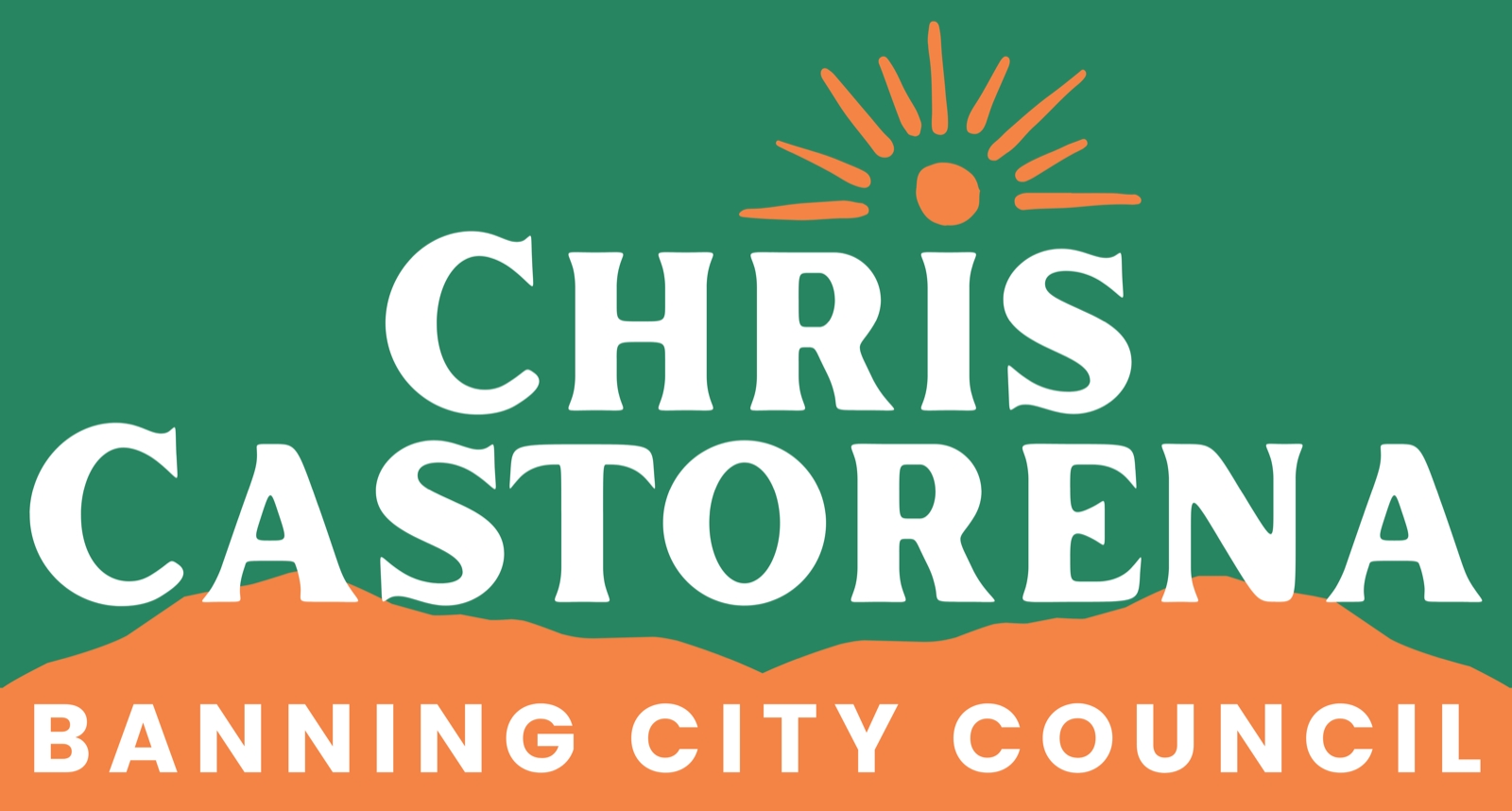 Chris Castorena for Banning City Council